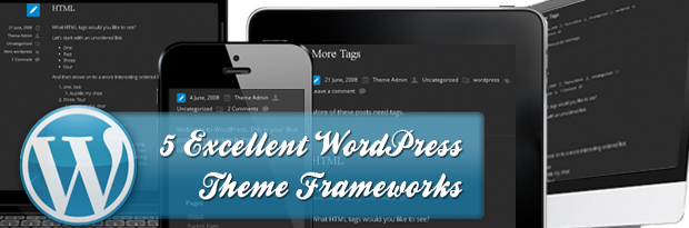 Free & Excellent WordPress Theme Frameworks