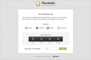 Placeholderis a free Coming Soon WordPress Theme by WooThemes
