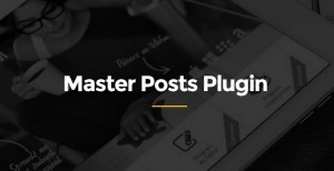 Master Posts - A Free Multipurpose WordPress Plugin from Themnific