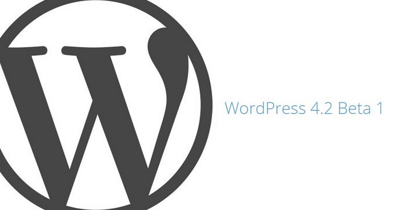 WordPress 4.2 Beta 1 Now Available